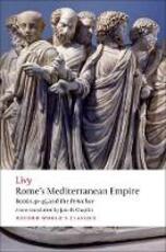 Libro in inglese Rome's Mediterranean Empire: Books 41-45 and the Periochae Livy