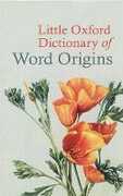 Libro in inglese Little Oxford Dictionary of Word Origins