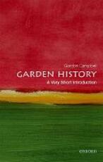 Libro in inglese Garden History: A Very Short Introduction Gordon Campbell