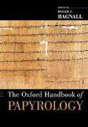 Libro in inglese The Oxford Handbook of Papyrology