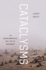Libro in inglese Cataclysms: An Environmental History of Humanity Laurent Testot