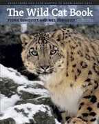 Libro in inglese The Wild Cat Book: Everything You Ever Wanted to Know About Cats Fiona Sunquist Mel Sunquist