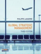 Libro in inglese Global Strategic Management P. Lasserre