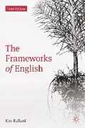 Libro in inglese The Frameworks of English: Introducing Language Structures Kim Ballard