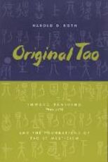 Libro in inglese Original Tao: Inward Training (Nei-yeh) and the Foundations of Taoist Mysticism Harold Roth