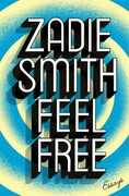 Libro in inglese Feel Free: Essays Zadie Smith