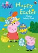 Libro in inglese Peppa Pig: Happy Easter: Sticker Activity Book Peppa Pig