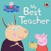 Libro in inglese Peppa Pig: My Best Teacher