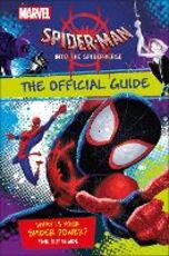 Libro in inglese Marvel Spider-Man Into the Spider-Verse The Official Guide Shari Last