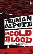 Libro in inglese In Cold Blood: A True Account of a Multiple Murder and its Consequences Truman Capote