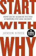 Libro in inglese Start With Why: How Great Leaders Inspire Everyone To Take Action Simon Sinek