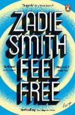 Libro in inglese Feel Free: Essays Zadie Smith
