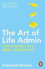 Ebook The Art of Life Admin Elizabeth Emens