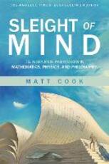 Libro in inglese Sleight of Mind: 75 Ingenious Paradoxes in Mathematics, Physics, and Philosophy Matt Cook