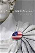 Libro in inglese Why America Is Not a New Rome Vaclav Smil