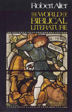 Libro in inglese The World of Biblical Literature Robert Alter
