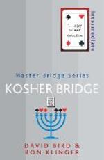 Libro in inglese Kosher Bridge David Bird Ron Klinger