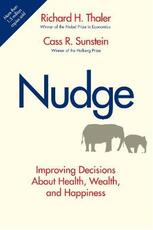 Libro in inglese Nudge: Improving Decisions About Health, Wealth, and Happiness Richard H. Thaler Cass R. Sunstein
