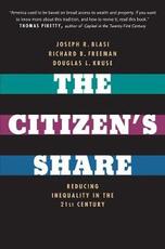 Libro in inglese The Citizen's Share: Reducing Inequality in the 21st Century Joseph R. Blasi Richard B. Freeman Douglas L. Kruse