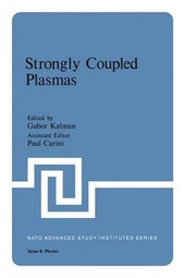 Copertina  Strongly coupled plasmas : [Lectures presented at the NATO Advanced Study Institute on ... held in Orleans-la-Source, France, July 6-23, 1977]