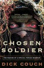 Libro in inglese Chosen Soldier: The Making of a Special Forces Warrior Dick Couch