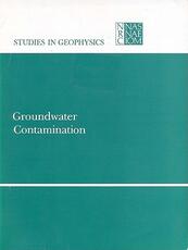 Libro in inglese Groundwater Contamination Geophysics Study Committee Geophysics Research Forum Commission on Physical Sciences, Mathematics, and Applications