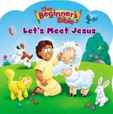 Libro in inglese The Beginner's Bible Let's Meet Jesus Zonderkidz