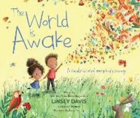 Libro in inglese The World Is Awake: A celebration of everyday blessings Linsey Davis