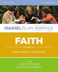 Libro in inglese Faith Study Guide: Nurturing Your Soul Gary L. Thomas Dee Eastman
