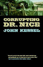 Libro in inglese Corrupting Dr Nice John Kessel