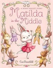 Libro in inglese Matilda in the Middle Cori Doerrfeld