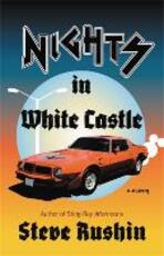 Libro in inglese Nights in White Castle: A Memoir Steve Rushin