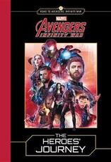 Libro in inglese Marvel's Avengers: Infinity War: The Heroes' Journey Marvel