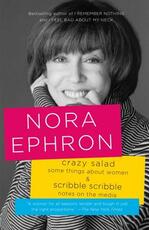 Libro in inglese Crazy Salad and Scribble Scribble: Some Things About Women and Notes on Media Nora Ephron