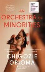 Libro in inglese An Orchestra of Minorities: Longlisted for the Booker Prize 2019 Chigozie Obioma