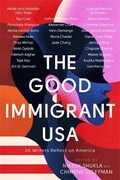 Libro in inglese The Good Immigrant USA: 26 Writers Reflect on America Nikesh Shukla Chimene Suleyman