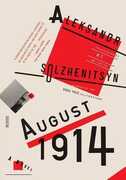 Libro in inglese August 1914: A Novel: The Red Wheel I Aleksandr Solzhenitsyn