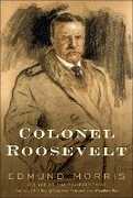 Libro in inglese Colonel Roosevelt Edmund Morris