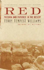 Libro in inglese Red: Passion and Patience in the Desert Terry Tempest Williams