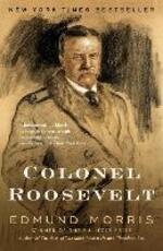 Libro in inglese Colonel Roosevelt Edmund Morris