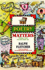 Libro in inglese Poetry Matters Ralph Fletcher