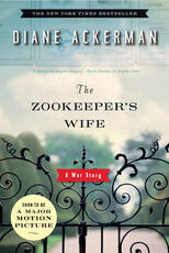 Libro in inglese The Zookeeper's Wife: A War Story Diane Ackerman