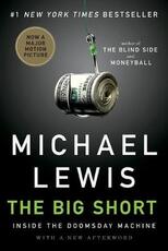 Libro in inglese The Big Short: Inside the Doomsday Machine Michael Lewis