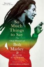 Libro in inglese So Much Things to Say: The Oral History of Bob Marley Roger Steffens