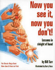 Libro in inglese Now You See It, Now You Don't!: Lessons in Sleight of Hand William Tarr