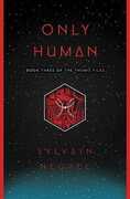 Libro in inglese Only Human Sylvain Neuvel