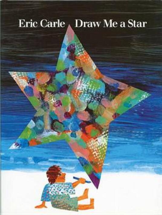 Draw Me A Star Eric Carle Libro In Lingua Inglese Penguin Putnam Inc Ibs