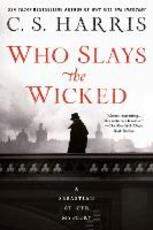 Libro in inglese Who Slays The Wicked C. S. Harris