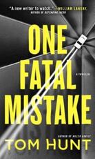 Libro in inglese One Fatal Mistake Tom Hunt