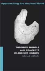 Libro in inglese Theories, Models and Concepts in Ancient History Neville Morley